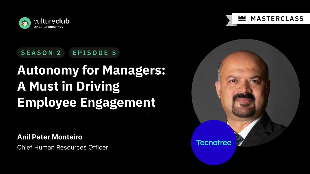 S02 E05: Autonomy for Managers - A Must in Driving Employee Engagement