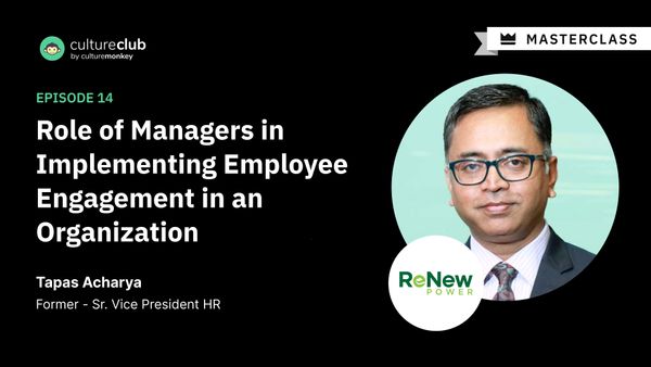 S01 E14: Role of Managers in Implementing Employee Engagement in an Organization