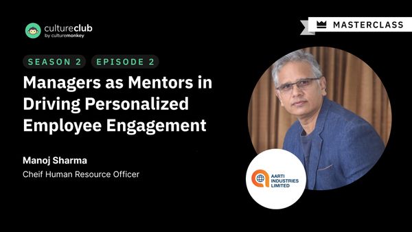 S02 E02: Managers as Mentors in Driving Personalized Employee Engagement