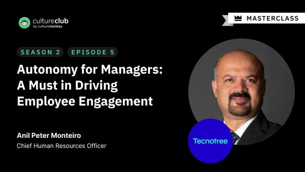 S02 E05: Autonomy for Managers - A Must in Driving Employee Engagement