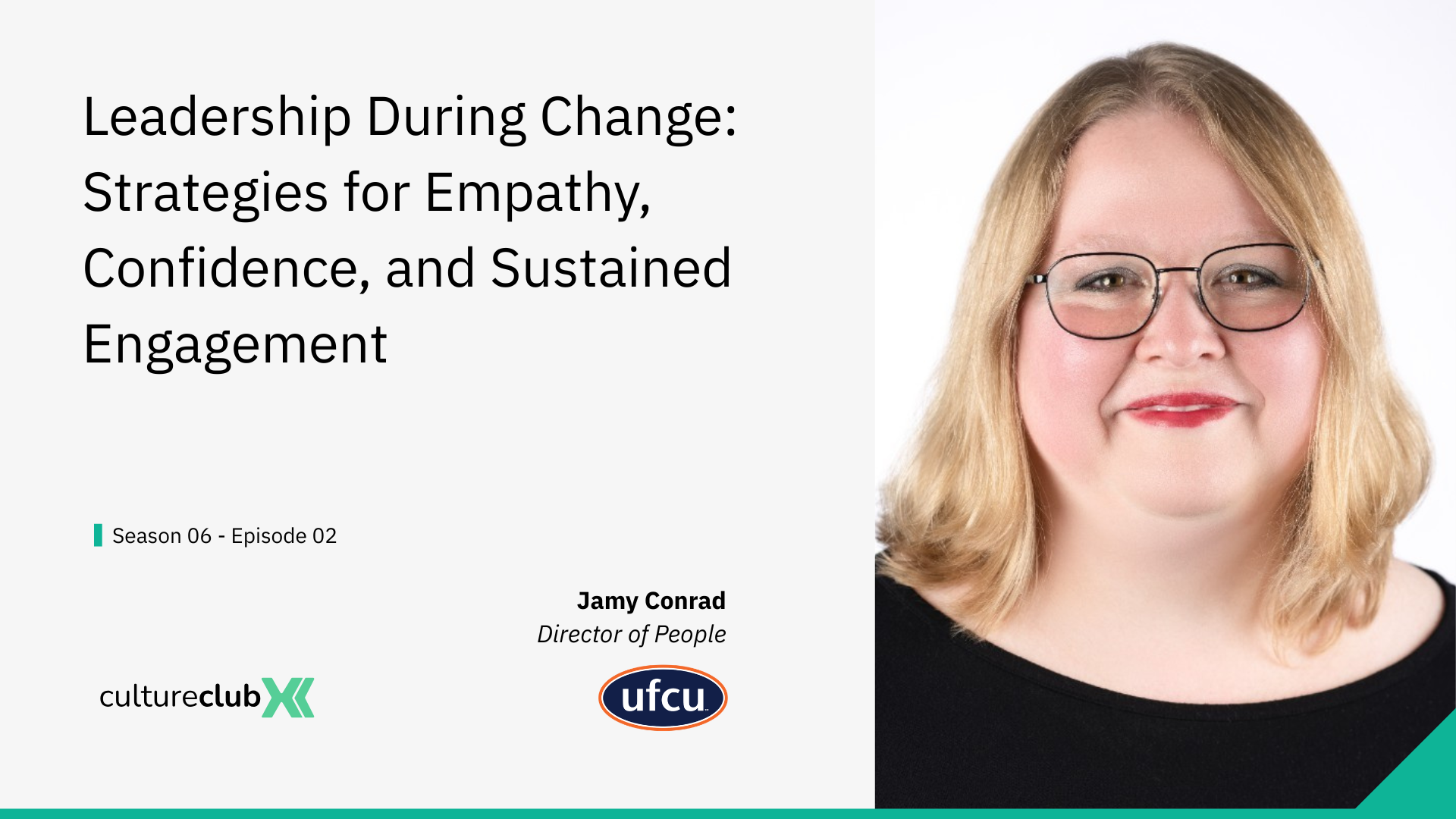 S06 E02: Leadership during change - Empathy, confidence & sustained engagement in 2026