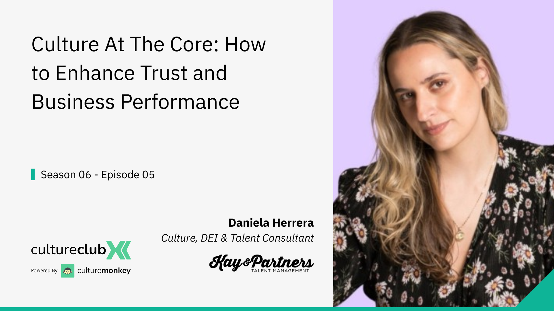 S06 E05: Culture At The Core: How to Enhance Trust and Business Performance