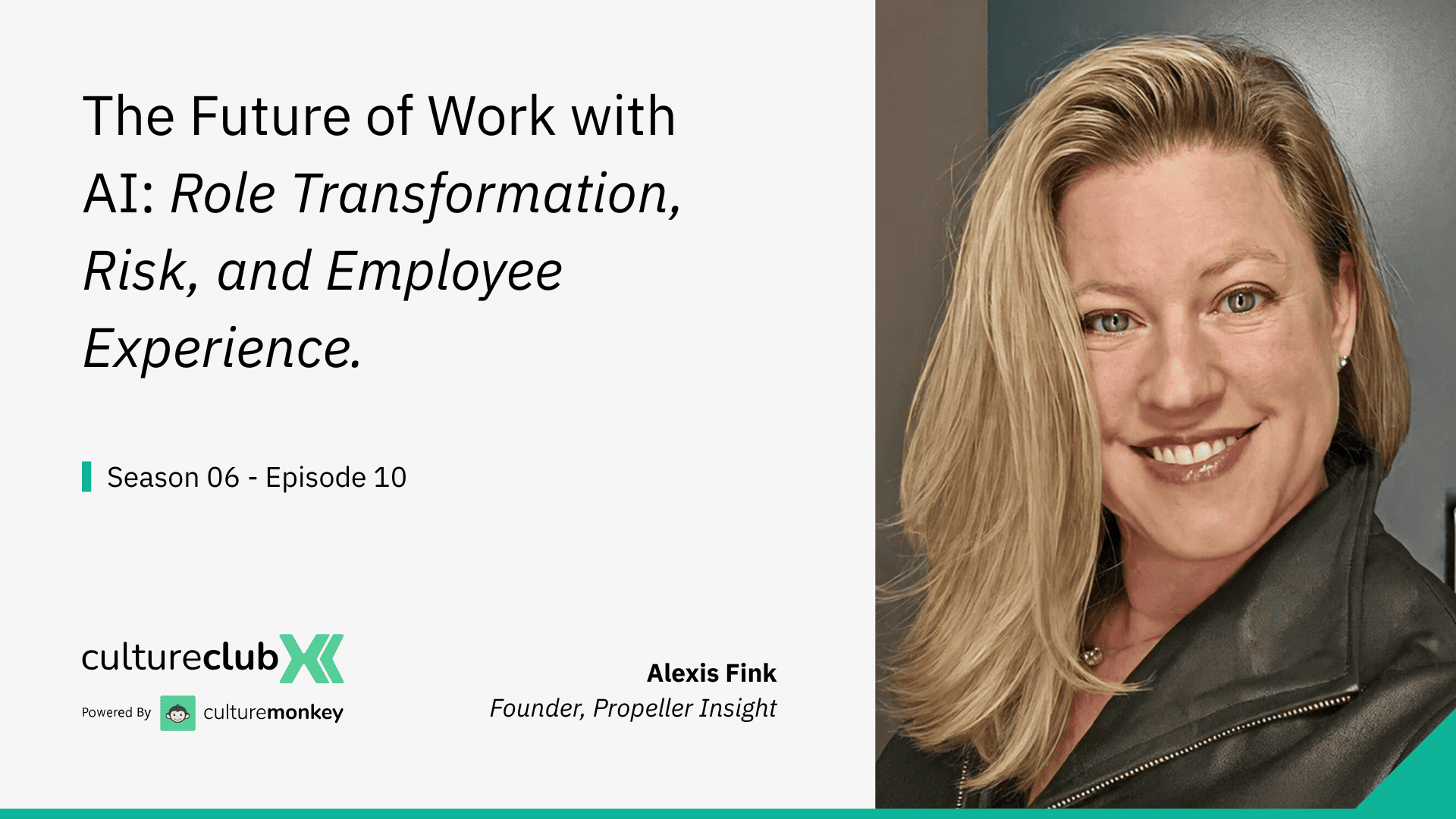 S06 E10: The Future of Work with AI - Role Transformation, Risk, and Employee Experience
