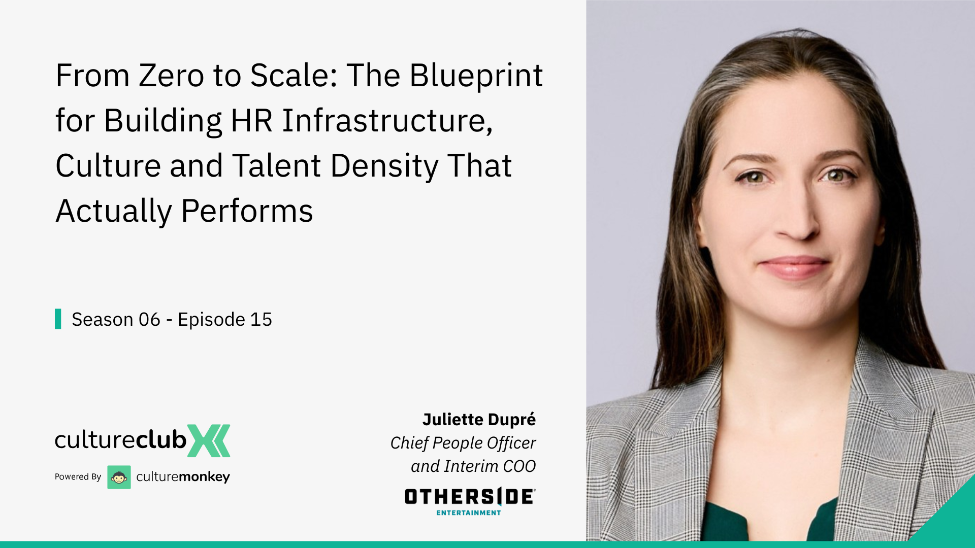 Juliette Dupré on building HR from zero to scale | CultureClub X S06 E15