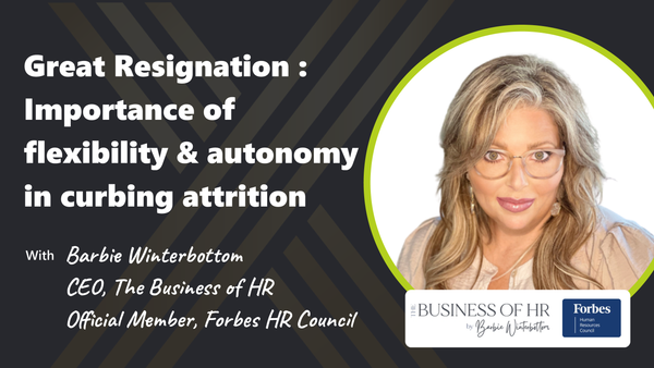 S03 E06: Importance of flexibility and autonomy in curbing attrition amidst the great resignation drive