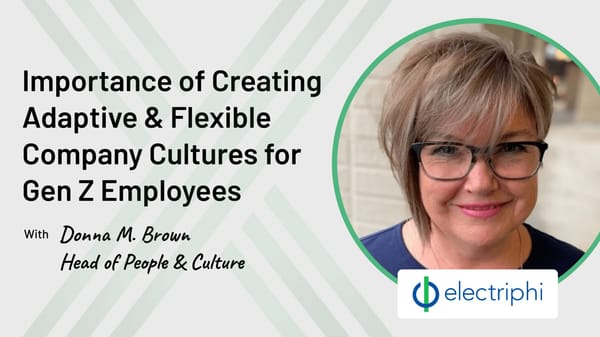 S04 E03: Importance of creating adaptive and flexible company cultures for your Gen Z employees