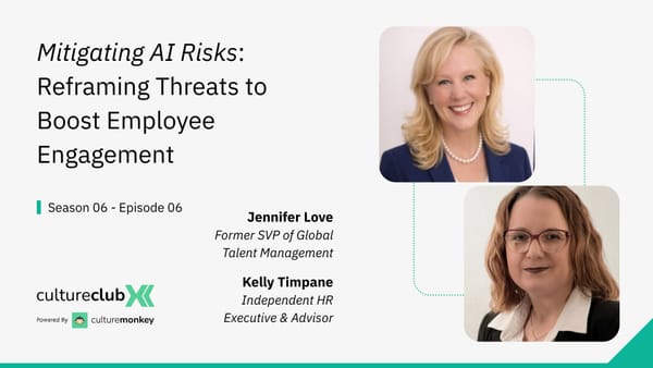 S06 E06: Mitigating AI Risks & Boosting Employee Engagement in 2026