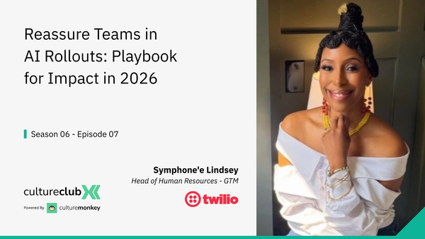 S06 E07: Reassure Teams in AI Rollouts - Playbook for Impact in 2026