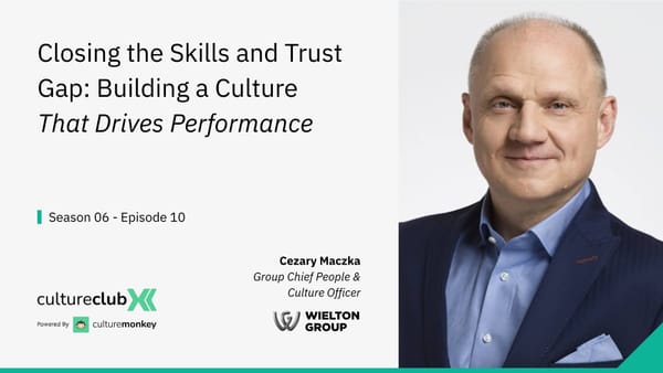 S06 E11: How to Build Culture in Multinational Organizations - Skills, Trust and Leadership in Transformation