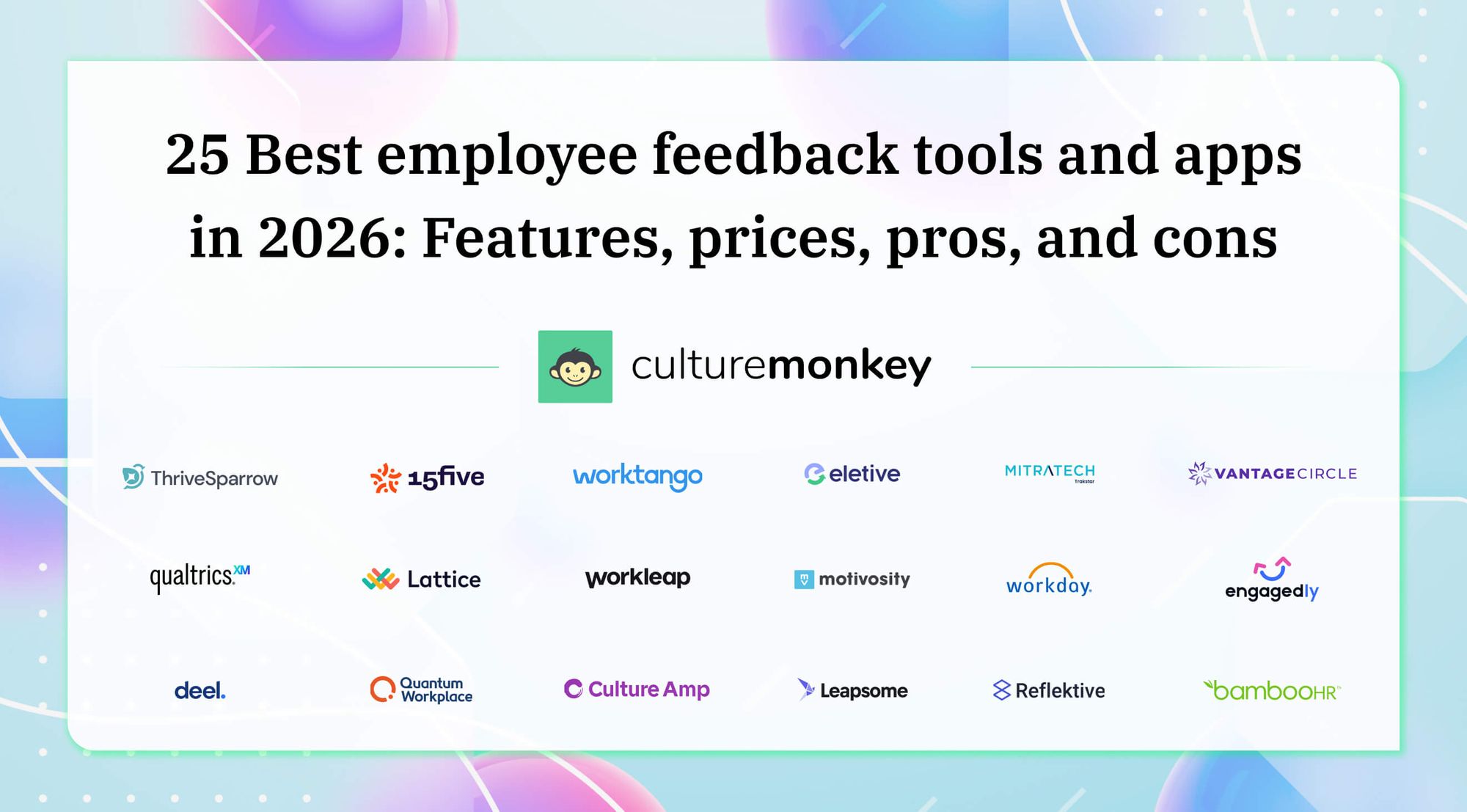 25 Best employee feedback tools and  apps in 2026: Features, prices, pros, and cons