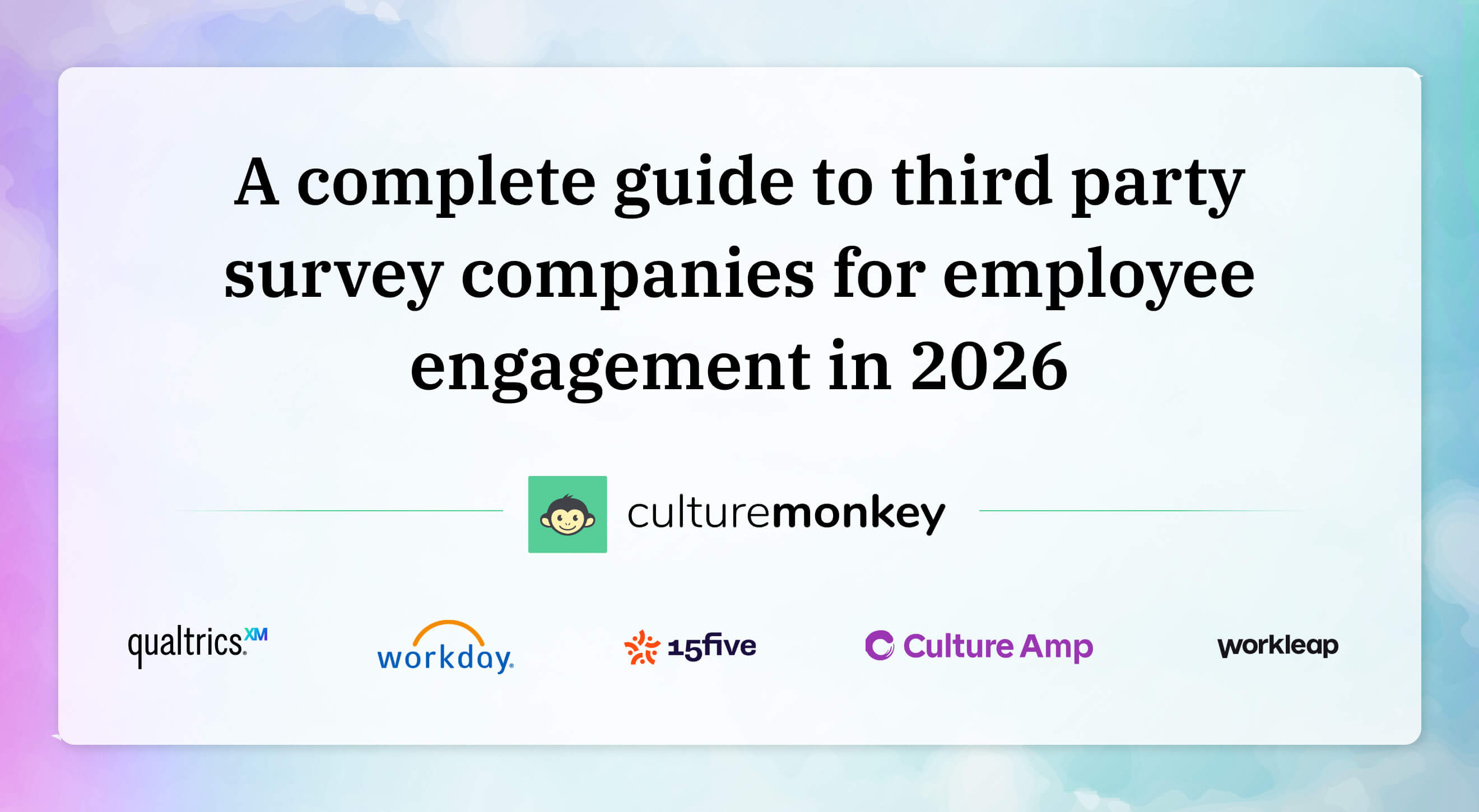 A complete guide to third party survey companies for employee engagement in 2026