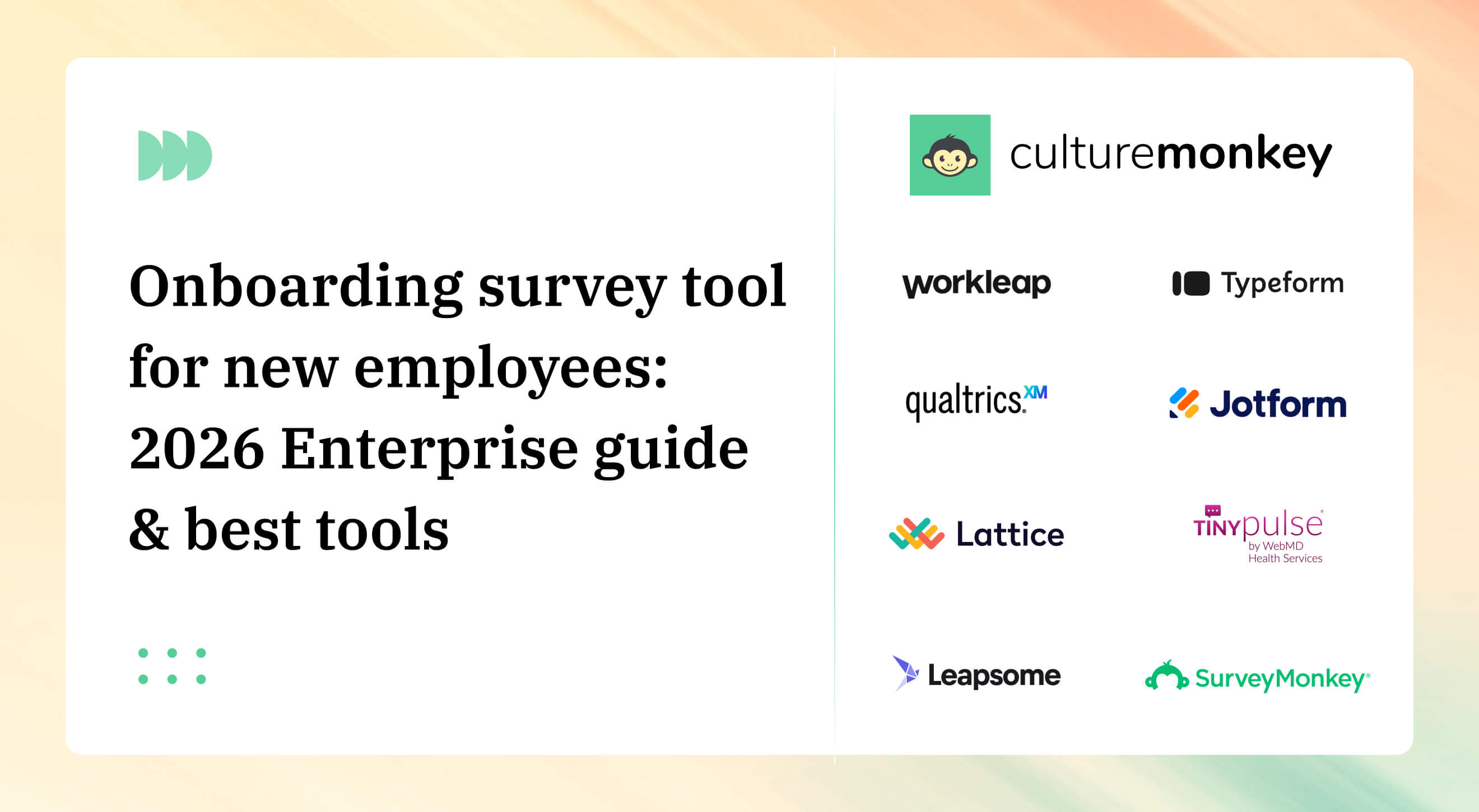 Onboarding survey tool for new employees: 2026 Enterprise guide & best tools