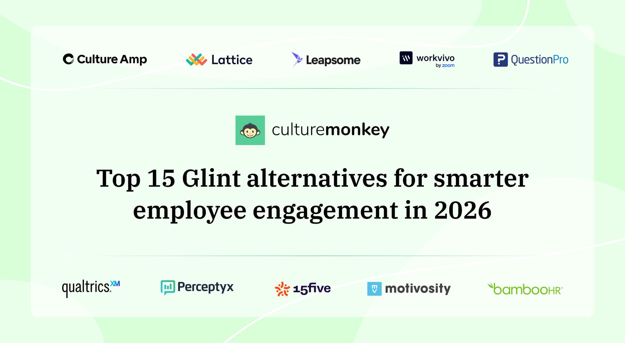 Top 15 Glint alternatives for smarter employee engagement in 2026