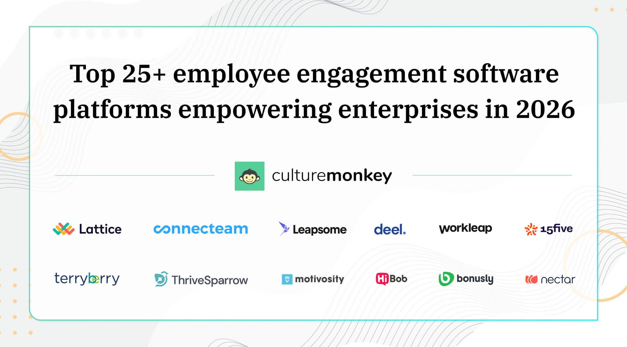 Top 25 employee engagement software platforms empowering enterprises in 2026