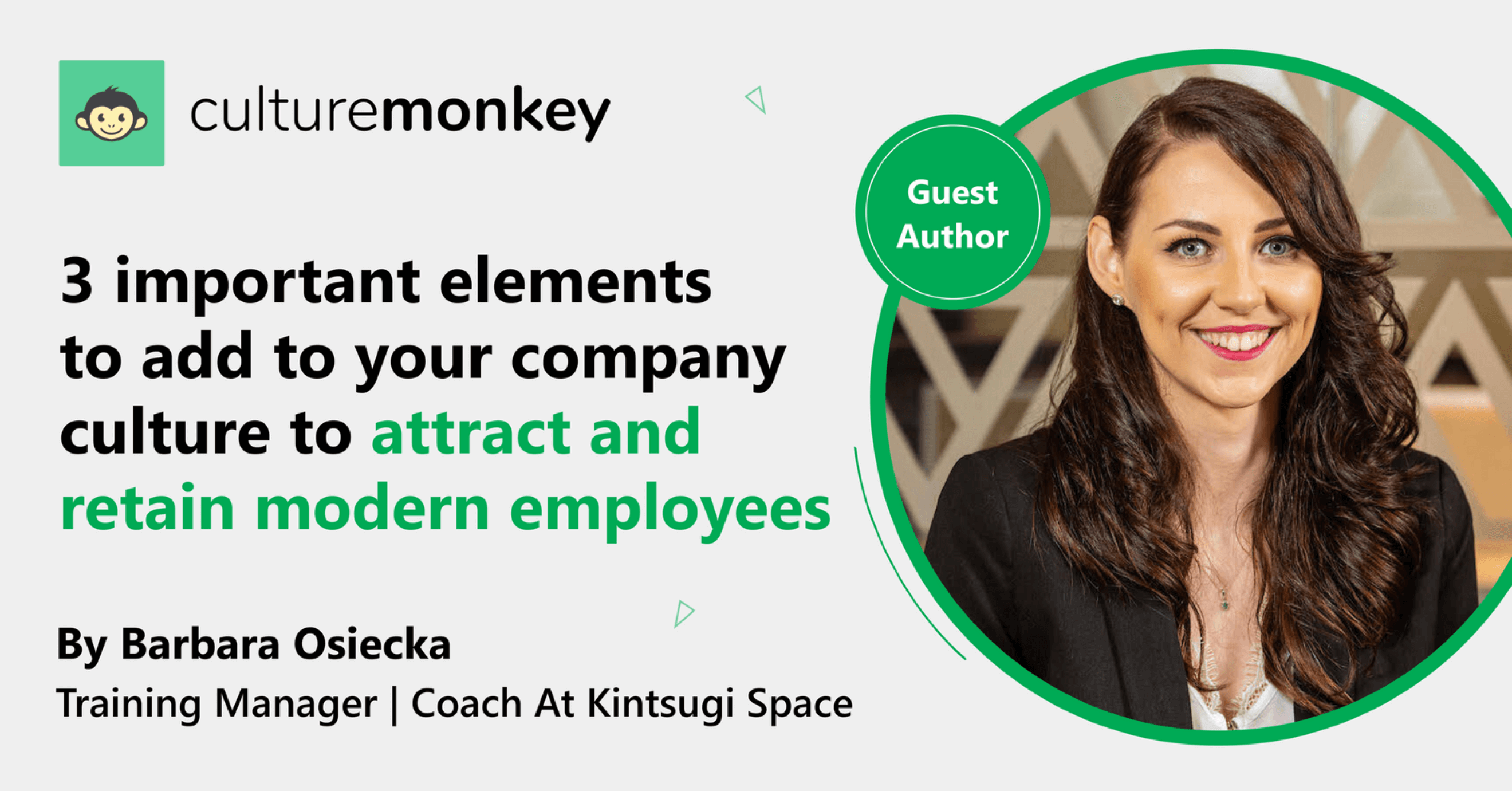 3 important elements to add to your company culture to attract and retain modern employees