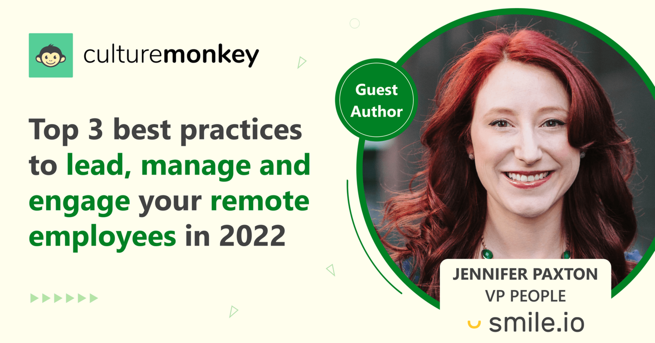 Top 3 best practices to lead, manage and engage your remote employees in 2022