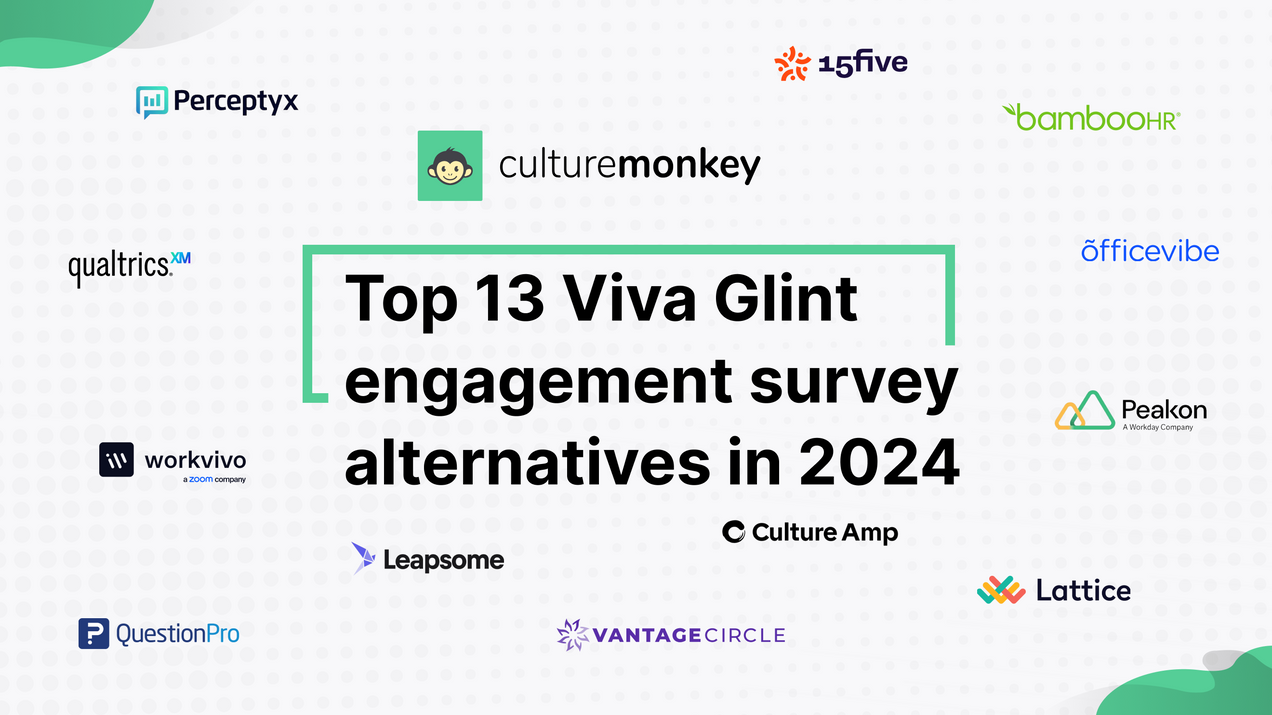 Top 13 Viva Glint engagement survey alternatives in 2024