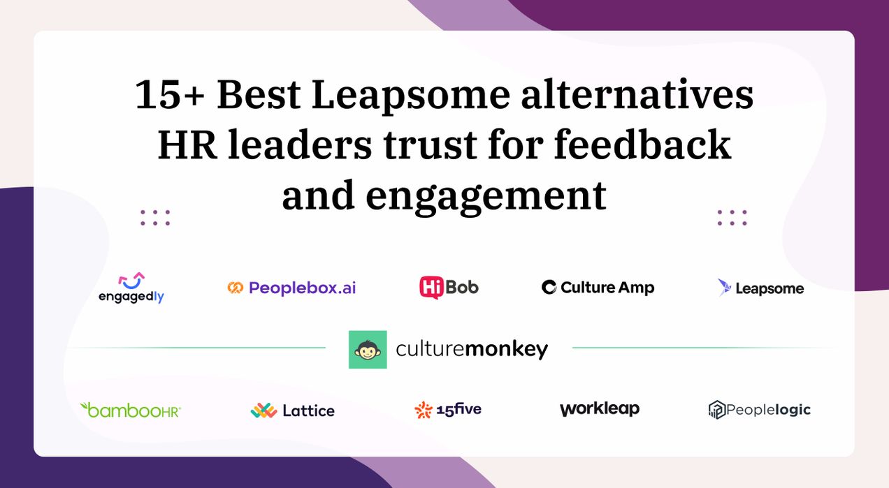 15+ Best Leapsome alternatives HR leaders trust for feedback and engagement