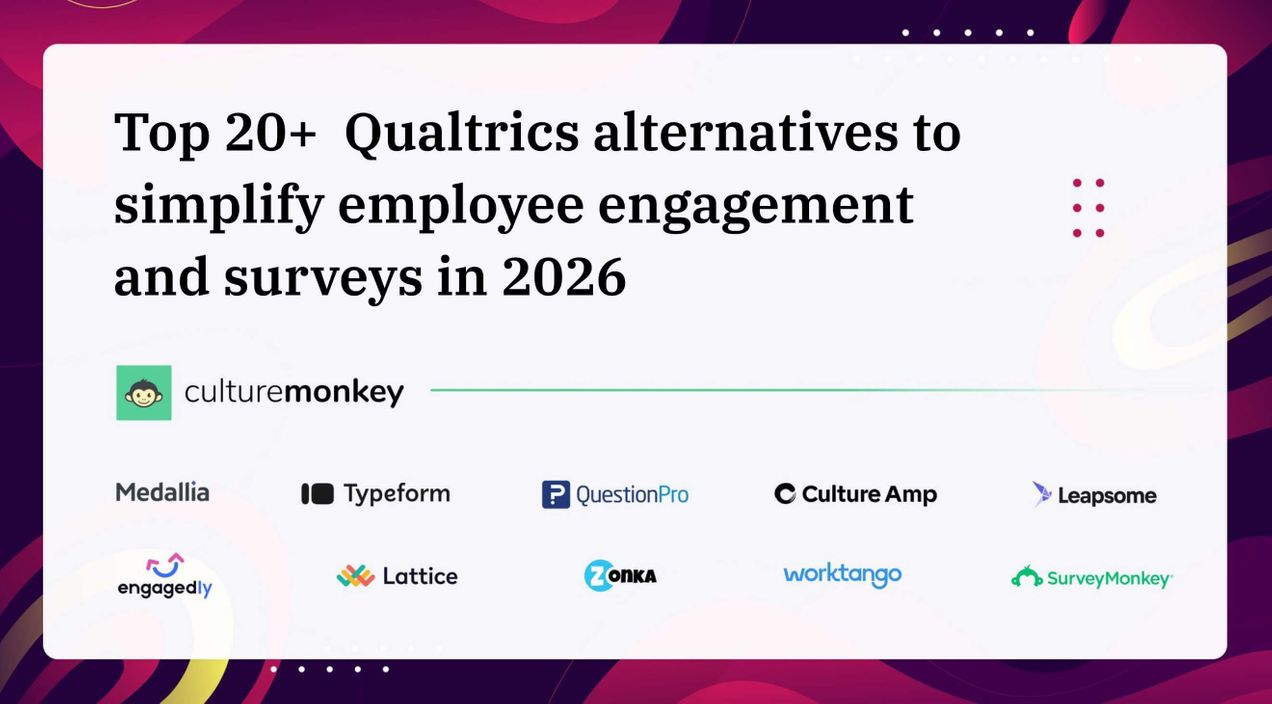Top 20+ Qualtrics alternatives to simplify employee engagement and surveys in 2026