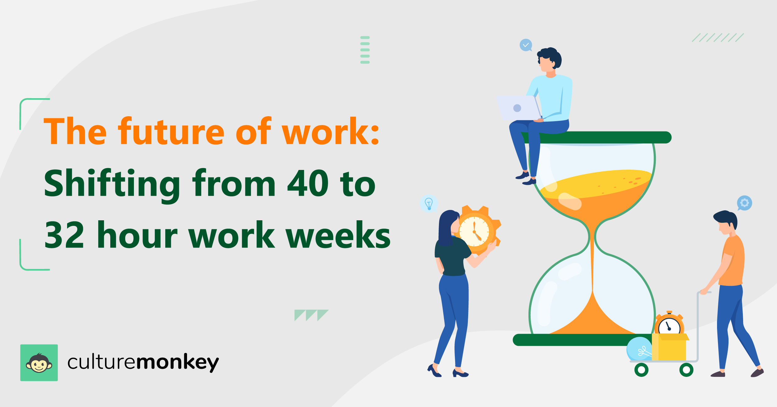 The future of work Shifting from 40 to 32 hour work weeks for better