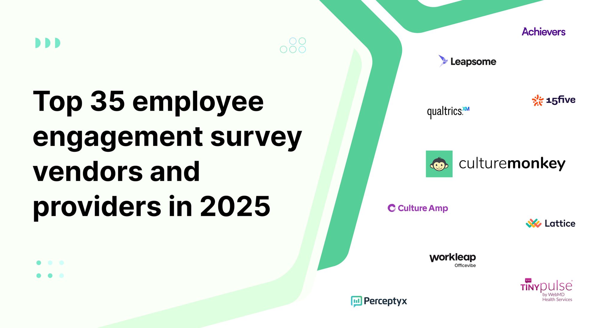 Top 35 employee engagement survey vendors and providers in 2025