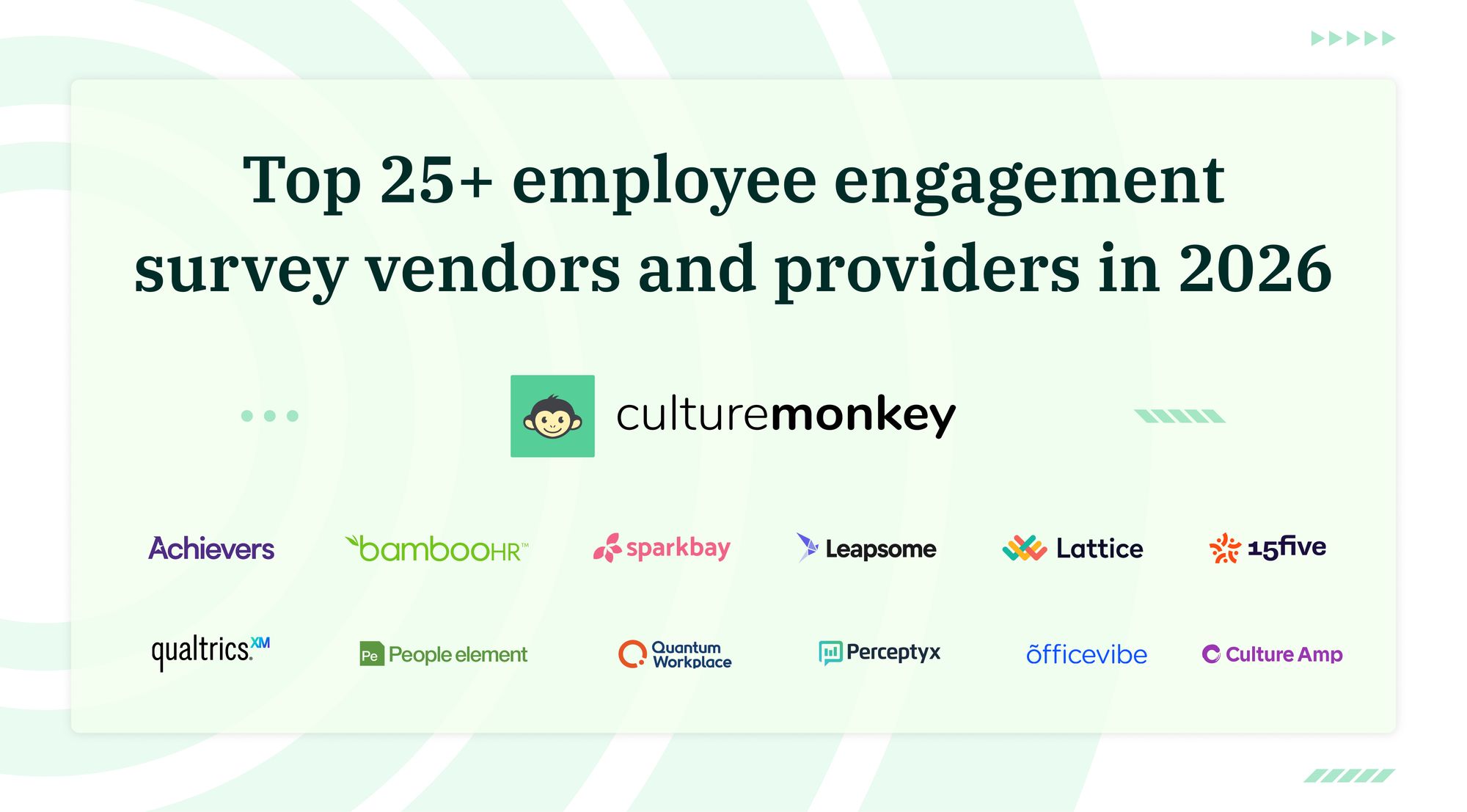 Top 25+ employee engagement survey vendors and providers in 2026