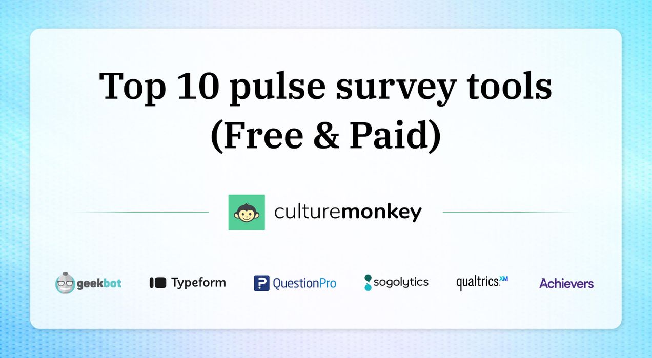 Top 10 pulse survey tools (Free & Paid)