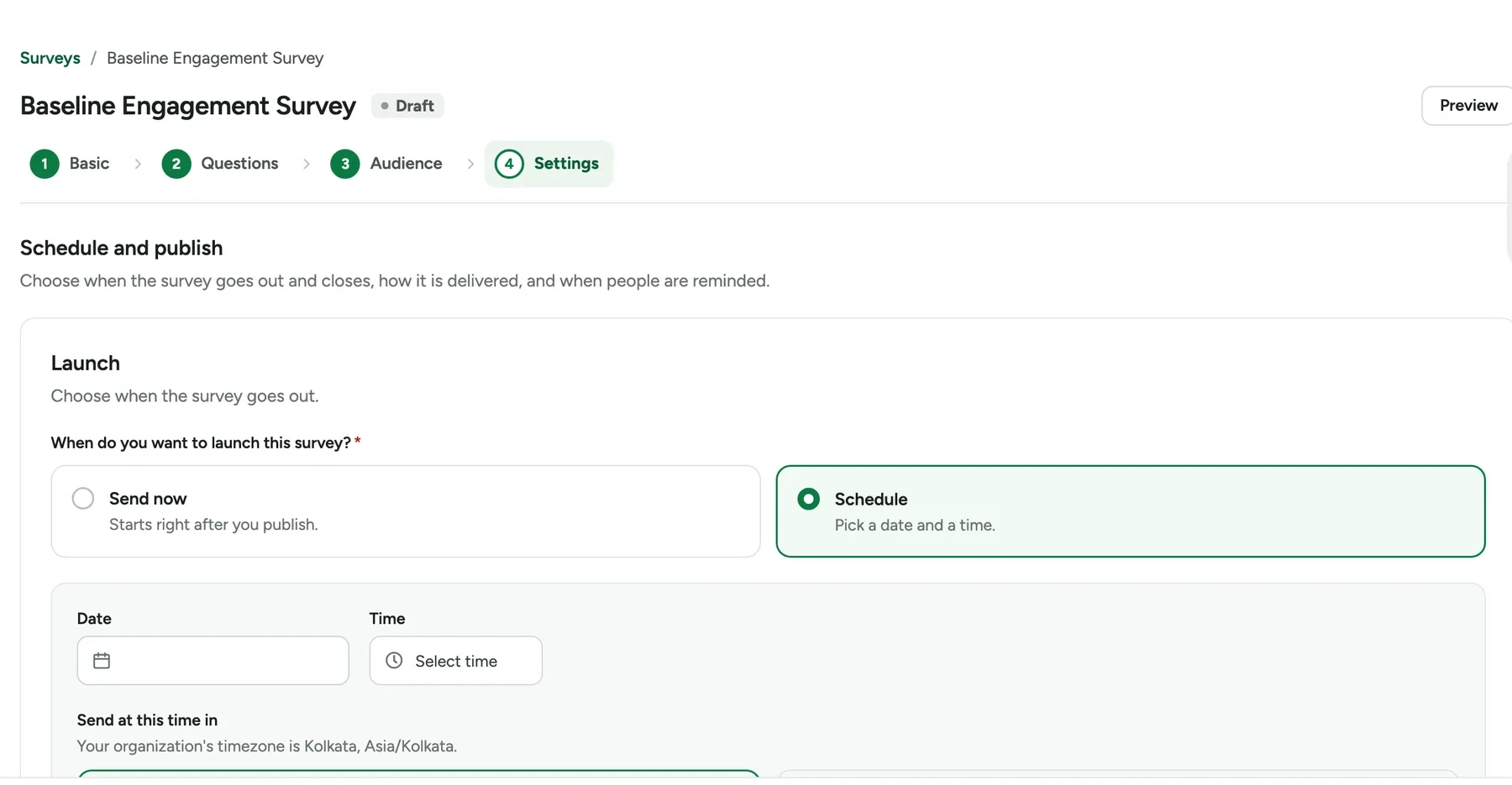 The Launch section of a draft survey's settings with Schedule selected, a date and time field, and Send at this time in below
