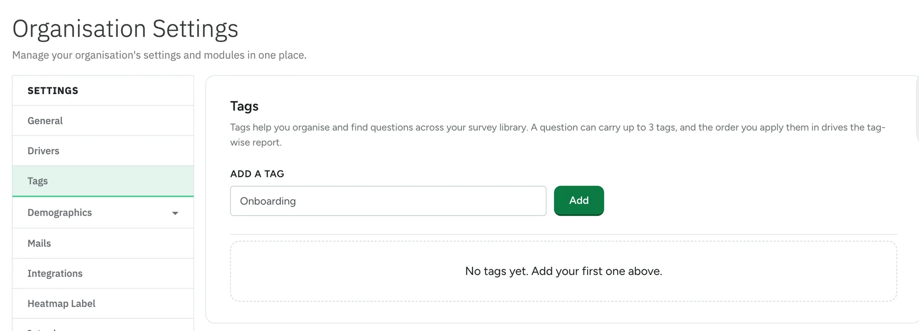 The Tags page in Organisation Settings with a new tag name typed into the Add a tag field, next to the Add button