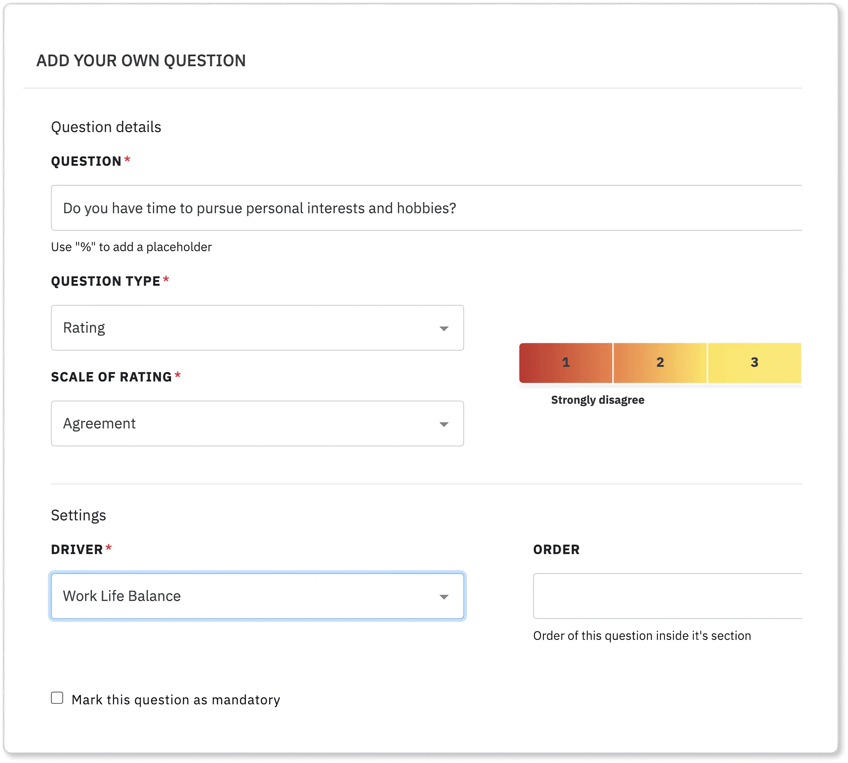 Anonymous survey questions that are 100% customizable